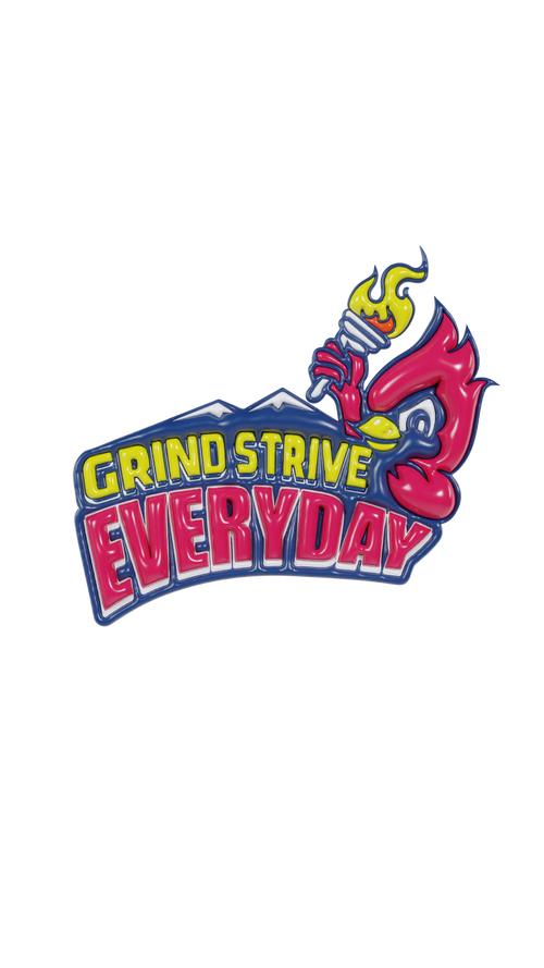 Grind Strive Everyday